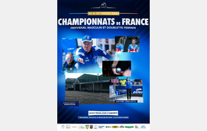 Championnats de France Individuel Sénior Masculin et Doublette Sénior Féminin à Saint Yrieix